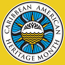 Caribbean American Heritage Month graphic Caribbean American Heritage Month graphic