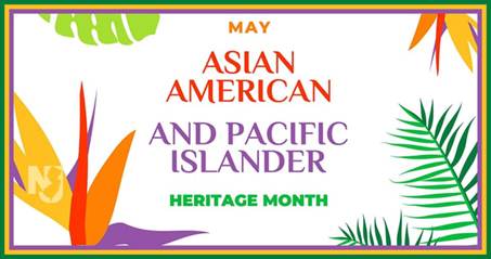Asian American and Pacific Islander Heritage Month graphic