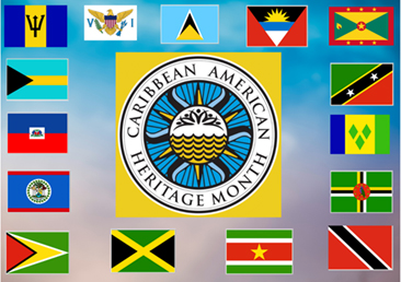 Caribbean American Heritage Month graphic Caribbean American Heritage Month graphic