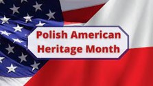 Polish American Heritage Month graphic