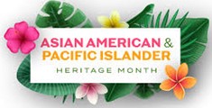 Asian American and Pacific Islander Heritage Month graphic